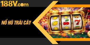 Nổ Hũ Trái Cây
